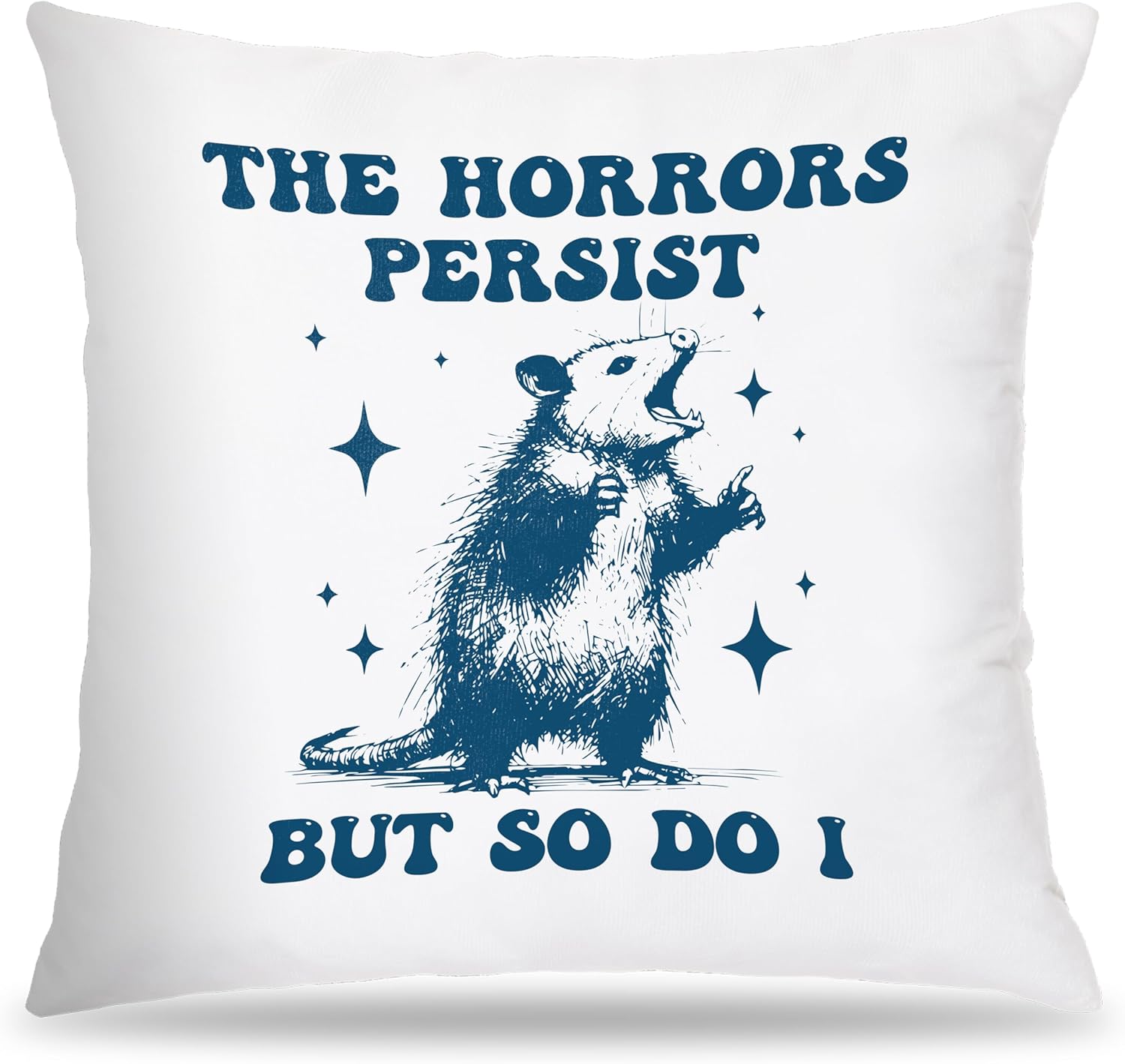 Home Decor Quotes Ideas - オポッサム枕カバー、恐怖は続くが私も数えていく、クッションカバー、面白い動物の引用句、ダークユーモアの家の装飾、皮肉なギフトアイデア