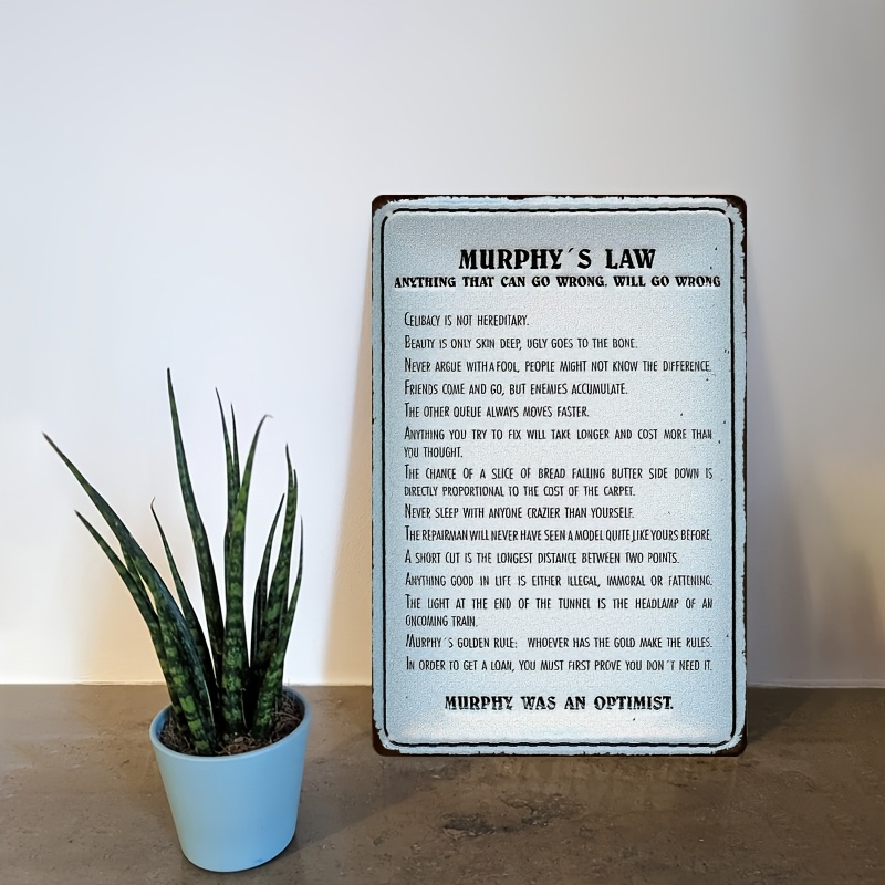 Home Decor Quotes Ideas - マーフィーの法則メタルサイン - 風変わりな引用句が入った防水鉄製ウォールアート、家、カフェ、寝室の装飾に最適、耐久性のあるギフトアイデア